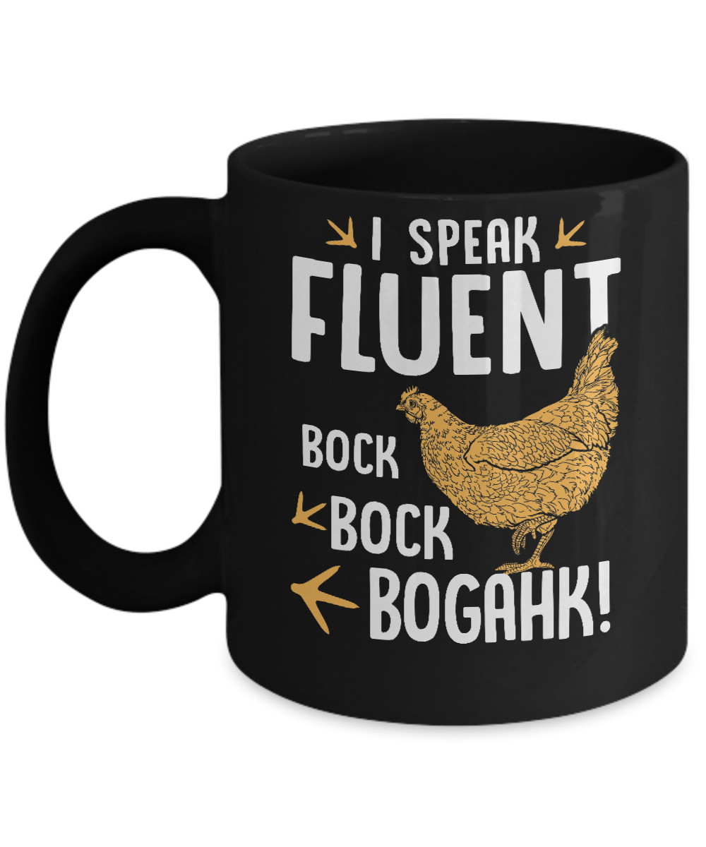 I Speak Fluent Bock Bock Bogahk Famer Funny Chicken Mug