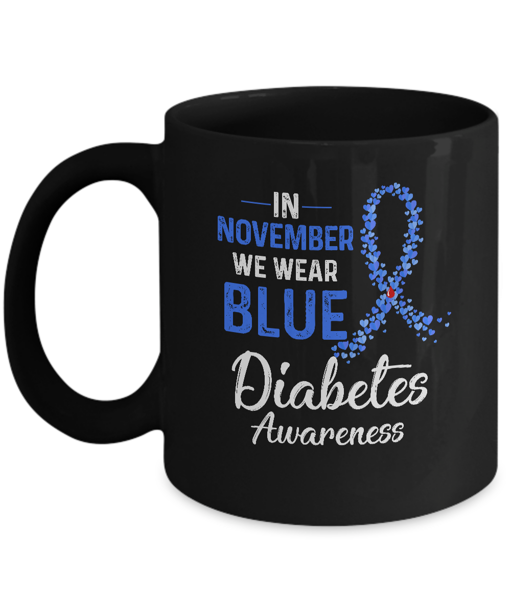In November We Wear Blue Diabetes Awareness Mug-Coffee Mug-11oz Mug-Black