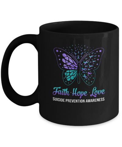 Faith Hope Love Butterfly Suicide Prevention Awareness Mug-Coffee Mug-11oz Mug-Black