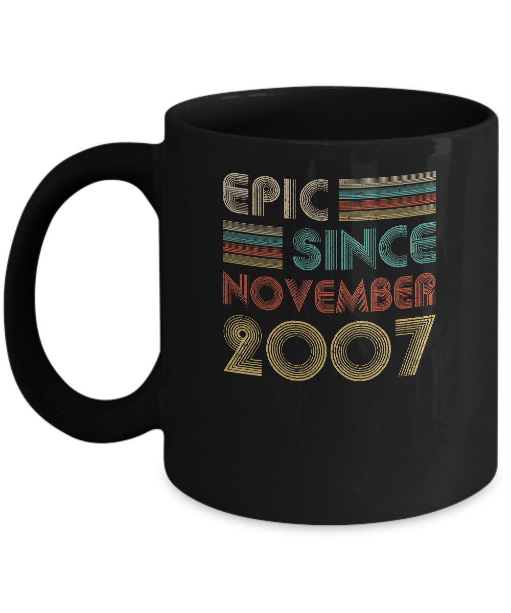 Epic Since November 2007 Vintage 14th Birthday Gifts Mug-Coffee Mug-11oz Mug-Black