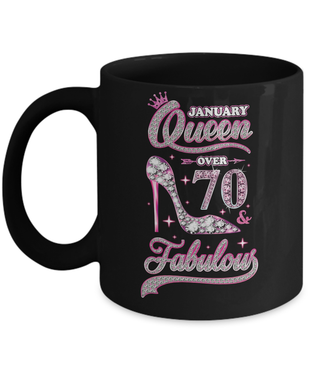 January Queen 70 And Fabulous 1951 70th Years Old Birthday Mug-Coffee Mug-11oz Mug-Black