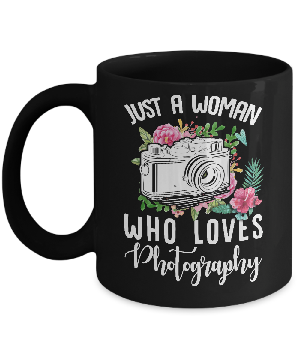 Just A Woman Who Loves Photography Photographer Mug