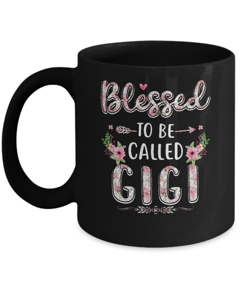 Funny Grandma Gifts Blessed To Be Called Gigi Mug-Coffee Mug-11oz Mug-Black
