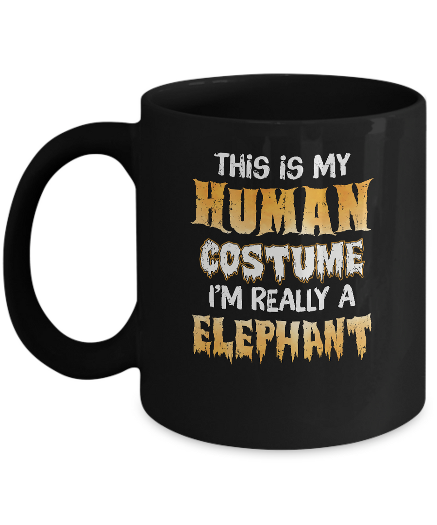 This Is My Human Costume Elephant Halloween Mug-Coffee Mug-11oz Mug-Black