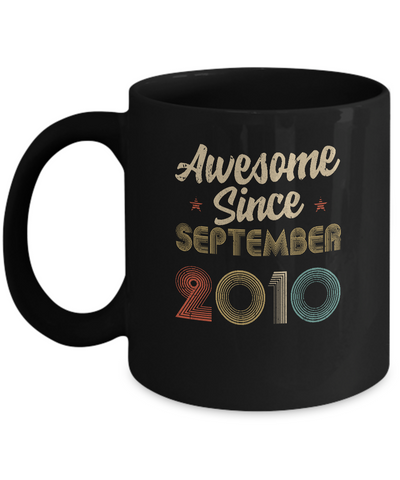 Awesome Since September 2010 Vintage 11th Birthday Gifts Mug-Coffee Mug-11oz Mug-Black