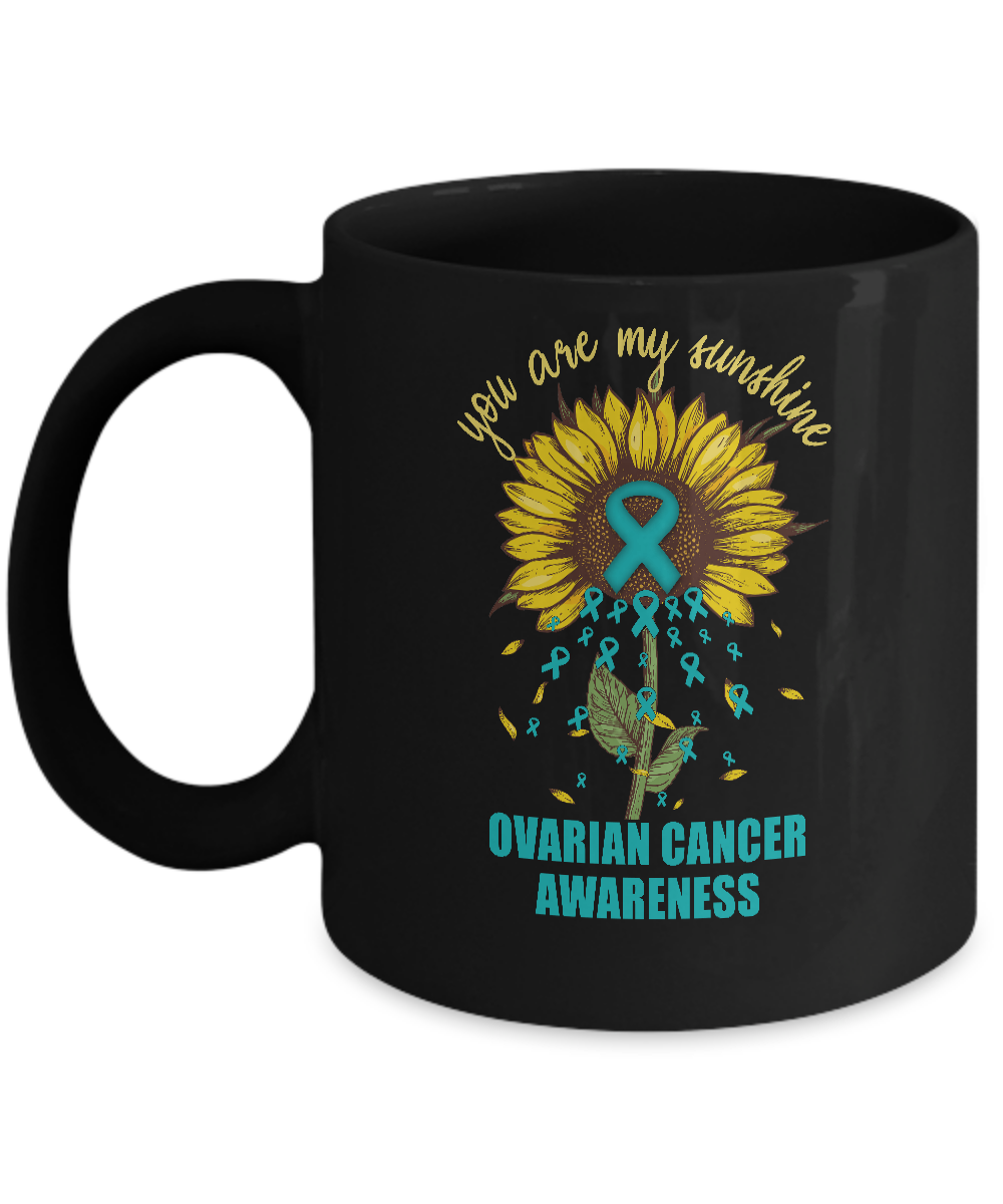 You Are My Sunshine Ovarian Cancer Awareness Mug
