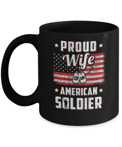Proud Wife Of A Soldier Army Husband Veteran Mug-Coffee Mug-11oz Mug-Black
