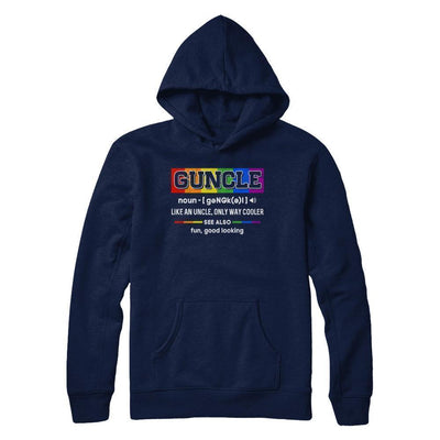 Guncle Gay Uncle Definition Lgbt Rainbow Pride-T-Shirt & Hoodie-Pullover Hoodie-Navy