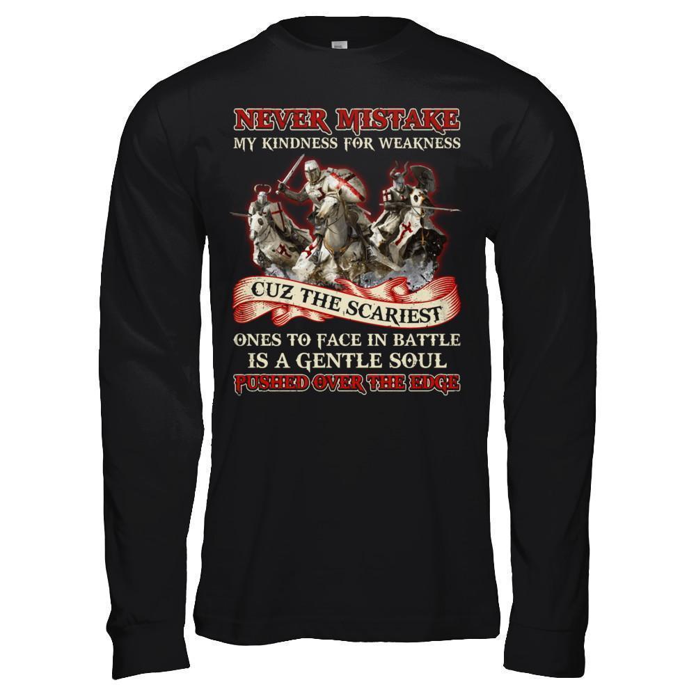 Knight Templar Never Mistake My Kindness For Weakness-T-Shirt & Hoodie-Long Sleeve T-Shirt-Black