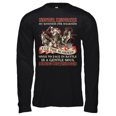Knight Templar Never Mistake My Kindness For Weakness-T-Shirt & Hoodie-Long Sleeve T-Shirt-Black