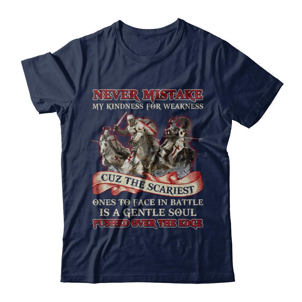 Knight Templar Never Mistake My Kindness For Weakness-T-Shirt & Hoodie-Classic T-Shirt-Navy