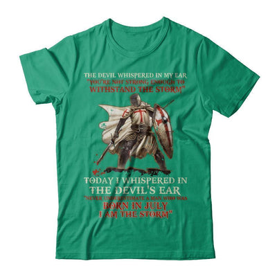 Knight Templar The Devil Whispered A Man Born In July The Storm-T-Shirt & Hoodie-Classic T-Shirt-Kelly Green