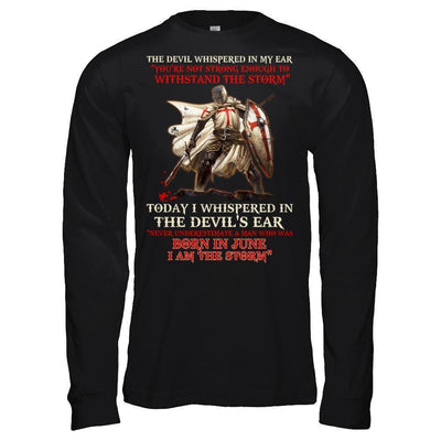 Knight Templar The Devil Whispered A Man Born In June The Storm-T-Shirt & Hoodie-Long Sleeve T-Shirt-Black