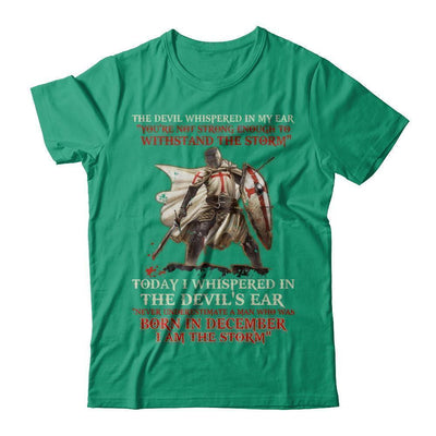 Knight Templar The Devil Whispered A Man Born In December The Storm-T-Shirt & Hoodie-Classic T-Shirt-Kelly Green