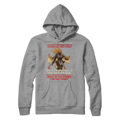 The Devil Whispered A Woman Who Was Born In December The Storm-T-Shirt & Hoodie-Pullover Hoodie-Sport Grey